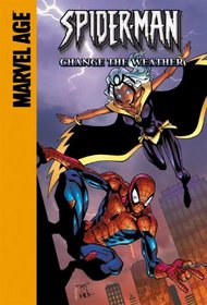 Spider-Man and Storm: Change The Weather (Spider-Man Team Up)