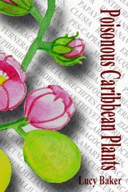 Poisonous Plants of the Caribbean