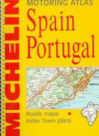 Michelin Espana Portugal: Atlas De Carreteras, Atlas Routier, Motoring Atlas, Atlante Stradale
