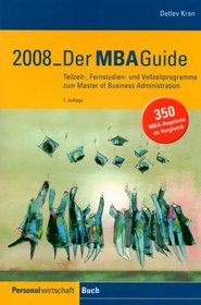 Der MBA-Guide 2008