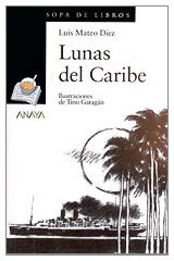Lunas Del Caribe/ Caribbean Moons (Spanish Edition)
