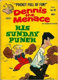 Dennis the Menace, His Sunday Punch