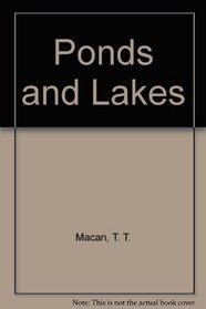 Ponds and lakes, (Habitat series)