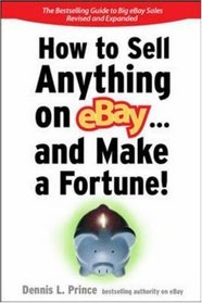 How to Sell Anything on eBay... And Make a Fortune (Sellingpower)