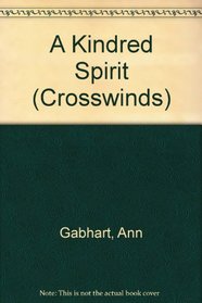 Kindred Spirit (Crosswinds, No 13)