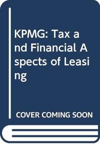 KPMG: Tax and Financial Aspects of Leasing