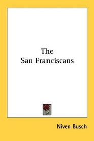 The San Franciscans
