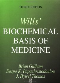 Will's Biochemical Basis of Medicine