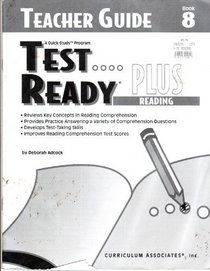 Test Ready Plus Reading, A Quick-Study Program Book 8, Teacher Guide