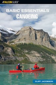 Basic Essentials Canoeing, 3rd (Basic Essentials Series)
