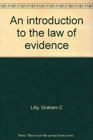 An introduction to the law of evidence