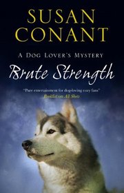 Brute Strength (Dog Lover's Mysteries)