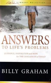 Answers to Life's Problems (Billy Graham Library Selection)