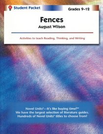 Fences - Student Packet by Novel Units, Inc.