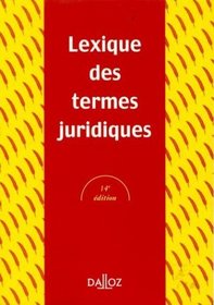 Lexique DES Termes Juridiques (French Edition)