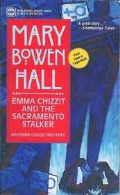 Emma Chizzit and the Sacramento Stalker (Emma Chizzit Mysteries #2)