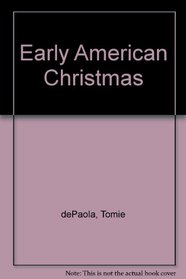Early American Christmas