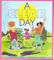 A Clear Day: A Poem (Literacy Tree Sound Sense Fold-Out, Times and Seasons)