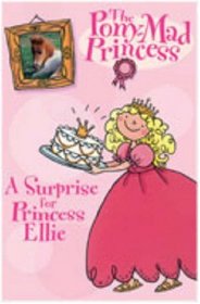 Surprise for Princess Ellie