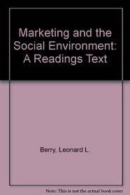 Marketing and the social environment: A readings text