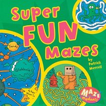 Maze Madness: Super Fun Mazes (Maze Madness)