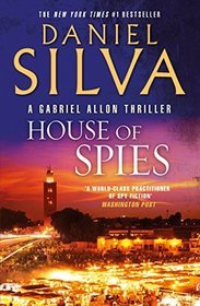 House of Spies (Gabriel Allon, Bk 17)