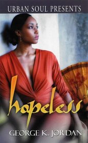 Hopeless (Urban Soul Presents)