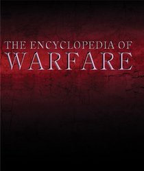 ENCYCLOPEDIA OF WARFARE