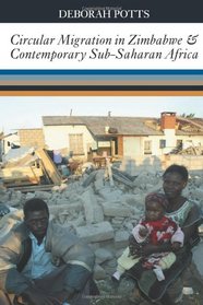 Circular Migration in Zimbabwe and Contemporary Sub-Saharan Africa (African Literature Today)