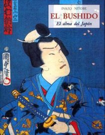 El Bushido (Spanish Edition)