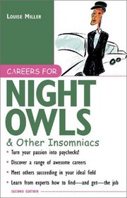 Careers for Night Owls & Other Insomniacs (Vgm Careers for You Series)