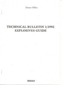 Explosives Guide (Technical Bulletin)