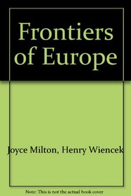 Frontiers of Europe: Russia of the Czars, Portugal of the Navigators (Imperial Visions Series: The Rise and Fall of Empires)