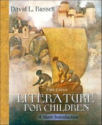 Literature for Children : A Short Introduction (5th Edition)