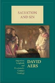 Salvation and Sin: Augustine, Langland, and Fourteenth-Century Theology