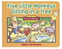 Five Little Monkeys Sitting in a Tree (Board Book)