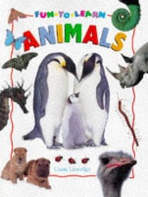 Animals (Fun to Learn Series)