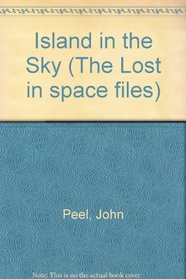 Island in the Sky (The Lost in space files)