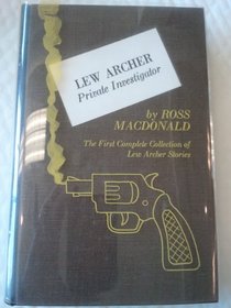 Ross MacDonald's Lew Archer Private Investigator