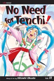 No Need For Tenchi! Vol. 11 (No Need for Tenchi!)