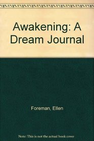 Awakening: A Dream Journal