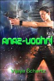 Anaz-Voohri (Ancient Enemy, Bk 1)