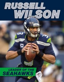 Russell Wilson: Leader of the Seahawks