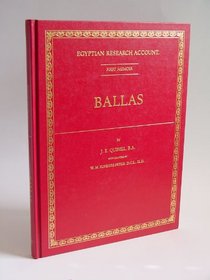 Ballas (Egyptian Research Account, 1)
