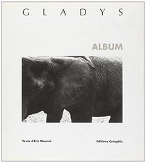 Gladys: Album (Preferences) (French Edition)