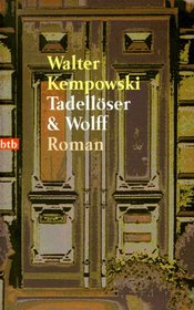 Tadelloser und Wolff