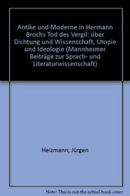 Antike und Moderne in Hermann Brochs 