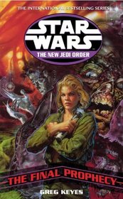The Final Prophecy (Star Wars: The New Jedi Order)