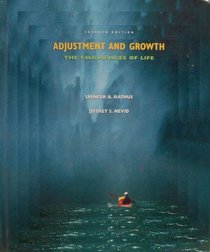 Adjustment and Growth: The Challenges of Life