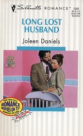 Long Lost Husband (Silhouette Romance, No 1043)
